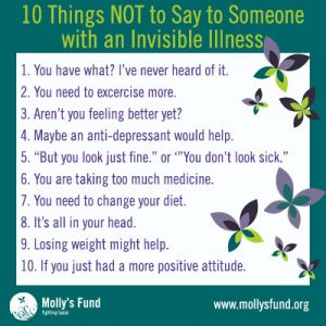 invisible illness things not to say